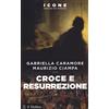 Il Mulino Croce e resurrezione