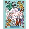 Newton Compton Editori Lettere e numeri. Libri antistress da colorare