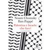 Fazi Editore Palestina e Israele: che fare?
