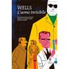 Newton Compton Editori L'uomo invisibile. Ediz. integrale