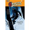 Magic Press Una catena fabbricata in vita. Lobster Johnson (Vol. 6)