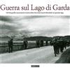 Azzurra Publishing Guerra sul lago di Garda