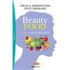 SPERLING KUPFER Beautyfood. La dieta della bellezza