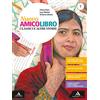 MONDADORI SCUOLA Nuovo amico libro. Con Epica. Per la Scuola media. Con e-book. Con espansione online (Vol. 1)