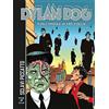 Sergio Bonelli Editore Dylan Dog. Golconda e altre follie