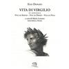 La Vita Felice Vita di Virgilio. Testo latino a fronte