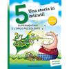 Emme Edizioni Supermentino e l'orco puzzolente. Una storia in 5 minuti! Ediz. a colori
