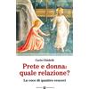 Effatà Editrice Prete e donna: quale relazione?: La voce di quattro vescovi