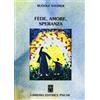 ANTROPOSOFIA Fede amore speranza