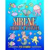 Gray & Gold Publishing Sirene - Libro di attività per bambini: Divertenti giochi educativi da 3 a 10 anni con labirinti, esercizi per imparare a disegnare e colorare, ... e oggetti, pagine da colorare e molto altro