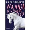 EL Vacanza a cavallo. Storie di cavalli