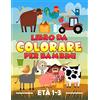 Gray & Gold Publishing Libro da colorare per bambini età 1-3: 35 splendide illustrazioni sul tema della fattoria per bimbi da 1 a 3 anni