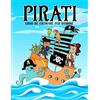 Gray & Gold Publishing Pirati: Libro da colorare per bambini: 35 splendide illustrazioni per bimbi da 3 a 10 anni