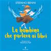 Feltrinelli La bambina che parlava ai libri