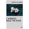 Intra S.r.l.s. L'Albergo delle Tre Rose