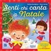 Raffaello Ragazzi Senti chi canta a Natale. Con CD-Audio