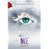 Fanucci Defy me. Shatter me (Vol. 5)