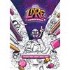 Fabbri Lore. L'art book ufficiale. Ediz. a colori