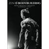 Ansaloni Marco Zen BODYBUILDING: Quando l'allenamento e l'alimentazione non bastano per crescere