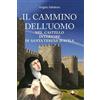 Mimep-Docete Il cammino dell'uomo nel castello interiore di Teresa d'Avila. Nuova ediz.