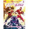 Sergio Bonelli Editore Flash e Zagor. La scure e il fulmine