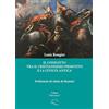 L'Arco e la Corte (Bari) Il conflitto tra il cristianesimo primitivo e la civiltà antica