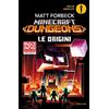 MONDADORI Le origini. Minecraft Dungeons
