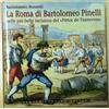La Roma di Bartolomeo Pinelli nelle più belle .... di B. Rossetti Libro N
