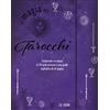 Armenia La magia dei tarocchi. Con 78 Carte