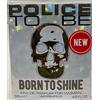 POLICE TO BE BORN TO SHINE W EDP 125
