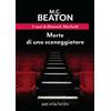 Astoria Morte di uno sceneggiatore. I casi di Hamish Macbeth