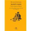 La Vita Felice Bashö zakki. Note sparse su Bashö. Testo giapponese a fronte
