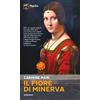 Marlin (Cava de' Tirreni) Il fiore di Minerva