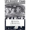 Luni Editrice Mussolini e Roosevelt. Corporativismo fascista e New Deal. Il dibattito tra Italia e Stati Uniti