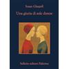 Sellerio Editore Palermo Una giuria di sole donne