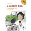 IO CI STO Giancarlo Siani. Il bambino che vivrà per sempre