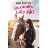 Rizzoli Un cavallo tutto mio
