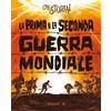 EL La Prima e la Seconda guerra mondiale