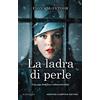 Newton Compton Editori La ladra di perle