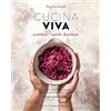 Guido Tommasi Editore-Datanova Cucina viva. Quotidiana, vegetale, fermentata