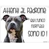 AMSTAFF attenti al cane mod 3 TARGA cartello IN METALLO (15X20