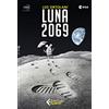 Feltrinelli Luna 2069