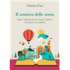 YOUCANPRINT Il sentiero delle storie. Storie e filastrocche per leggere, dettare, raccontare, raccontarsi