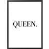 Generic Quadro con Cornice o solo Poster - Testi e Citazioni - Tutte le Dimensioni - Vari Colori - Made in Italy (020 Queen)