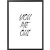 Generic Quadro con Cornice o solo Poster - Testi e Citazioni - Tutte le Dimensioni - Vari Colori - Made in Italy (053 you me oui)