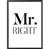Generic Quadro con Cornice o solo Poster - Testi e Citazioni - Tutte le Dimensioni - Vari Colori - Made in Italy (015 Mr Right)