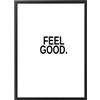 Generic Quadro con Cornice o solo Poster - Testi e Citazioni - Tutte le Dimensioni - Vari Colori - Made in Italy (044 Feel Good)