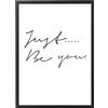 Generic Quadro con Cornice o solo Poster - Testi e Citazioni - Tutte le Dimensioni - Vari Colori - Made in Italy (027 Just be you)