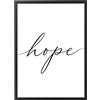 Generic Quadro con Cornice o solo Poster - Testi e Citazioni - Tutte le Dimensioni - Vari Colori - Made in Italy (049 Hope)