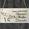 Red Ocean - Targa di Legno da Appendere con Scritta in Lingua Inglese "I Have a Touch of OCD; Obsessive Chicken Disorder"